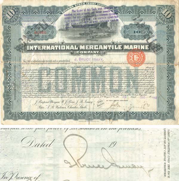 International Mercantile Marine issued to and signed by J. Bruce Ismay - Co. that Made the Titanic - Stock Certificate